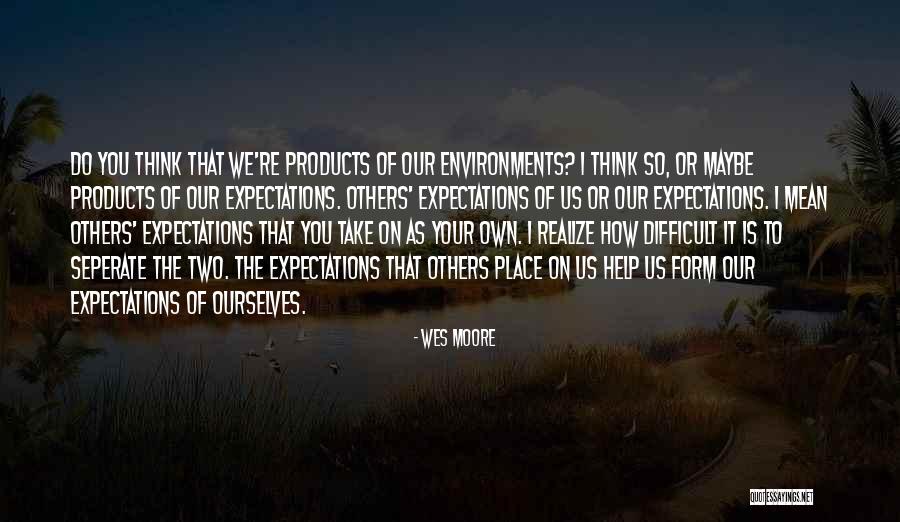 Longhofer Kansas Quotes By Wes Moore Longhofer Kansas Quotes By Wes Moore