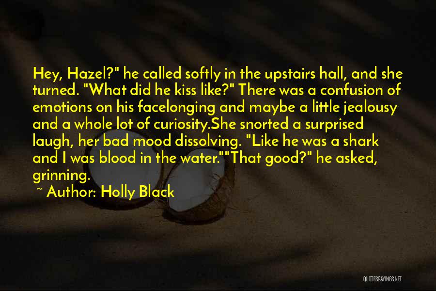 Longing For A Kiss Quotes By Holly Black
