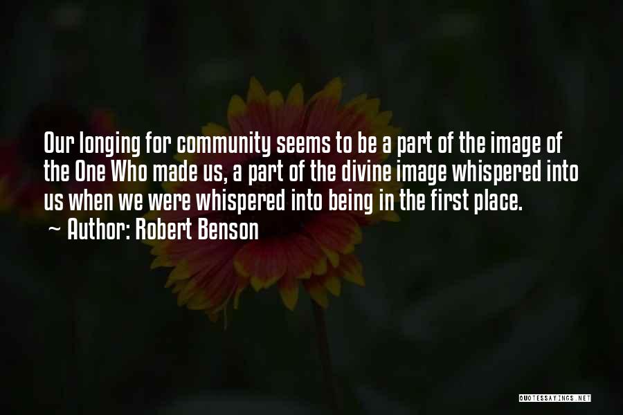 Longing For A Place Quotes By Robert Benson