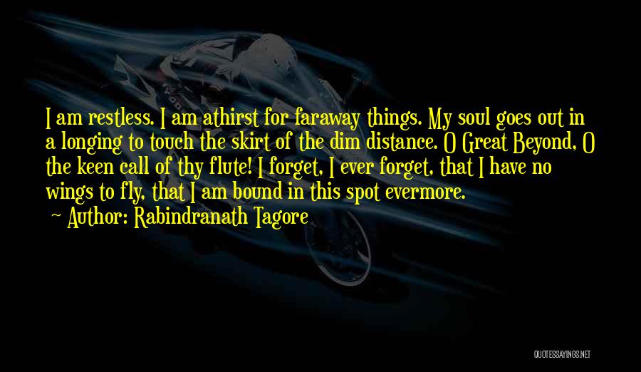 Longing For Adventure Quotes By Rabindranath Tagore