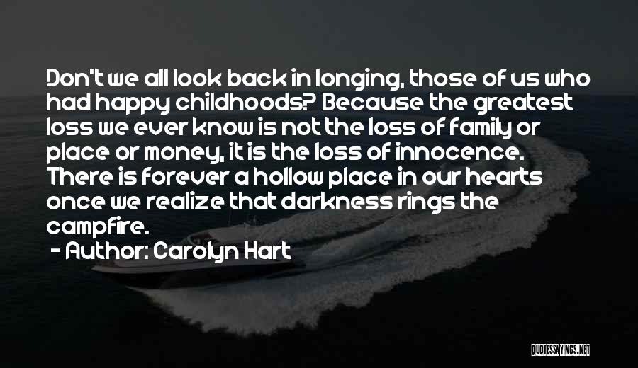 Longing For Family Quotes By Carolyn Hart