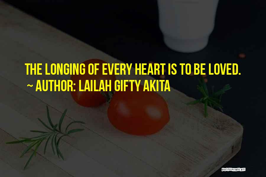 Longing For Friendship Quotes By Lailah Gifty Akita