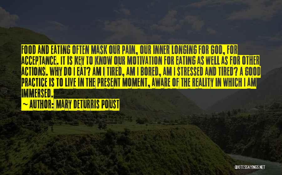 Longing For God Quotes By Mary DeTurris Poust