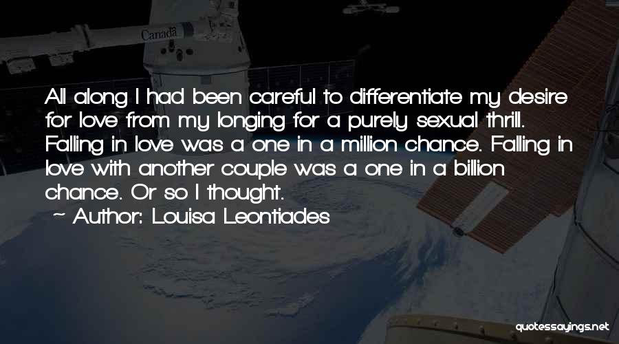 Longing For Love Quotes By Louisa Leontiades