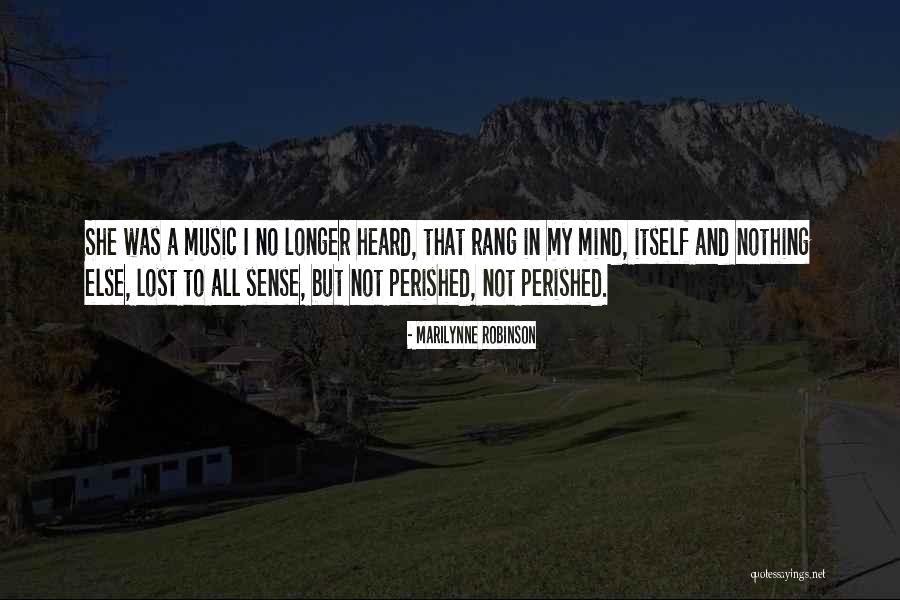 Longing For My Mother Quotes By Marilynne Robinson Longing For My Mother Quotes By Marilynne Robinson