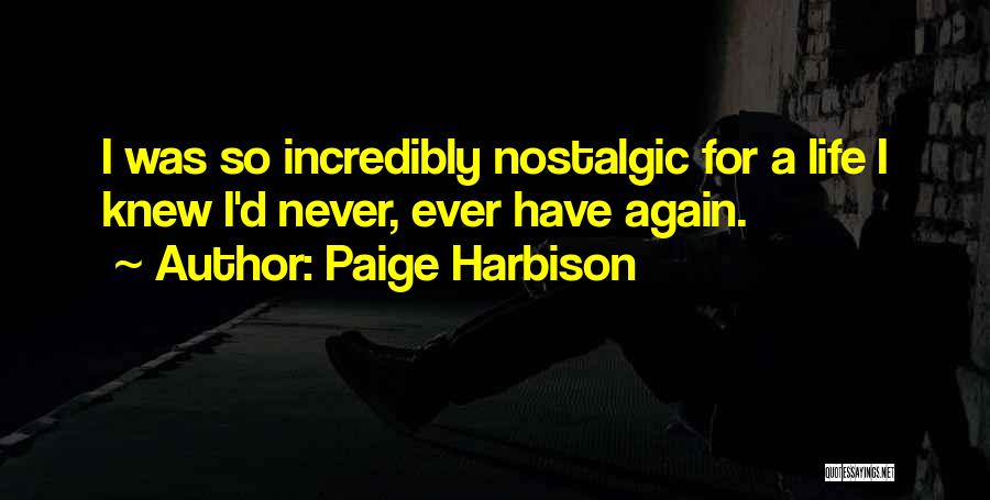 Longing For Quotes By Paige Harbison