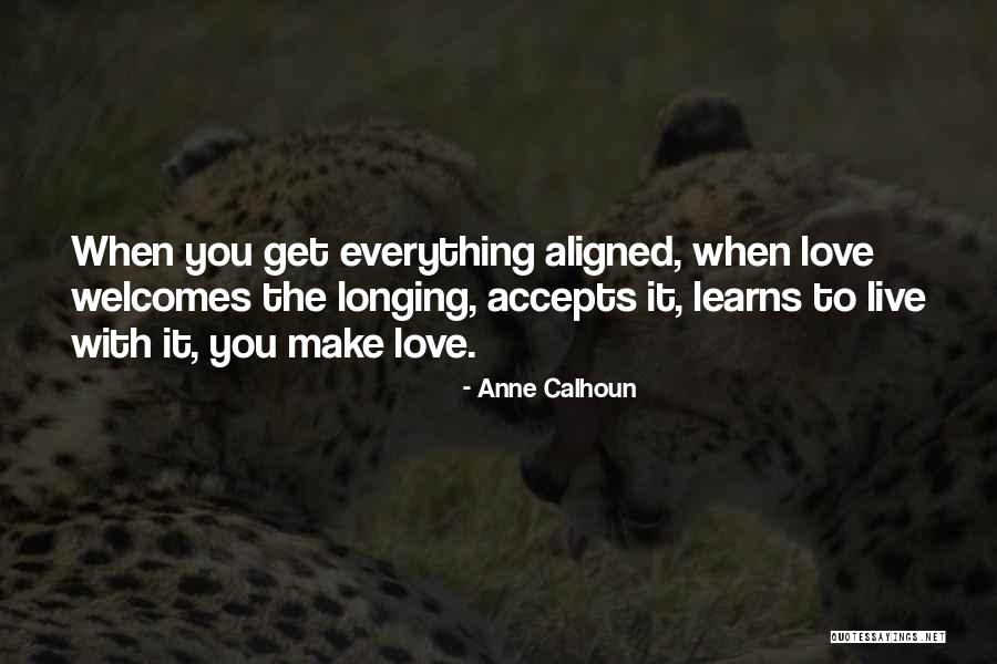 Longing For Something More Quotes By Anne Calhoun Longing For Something More Quotes By Anne Calhoun