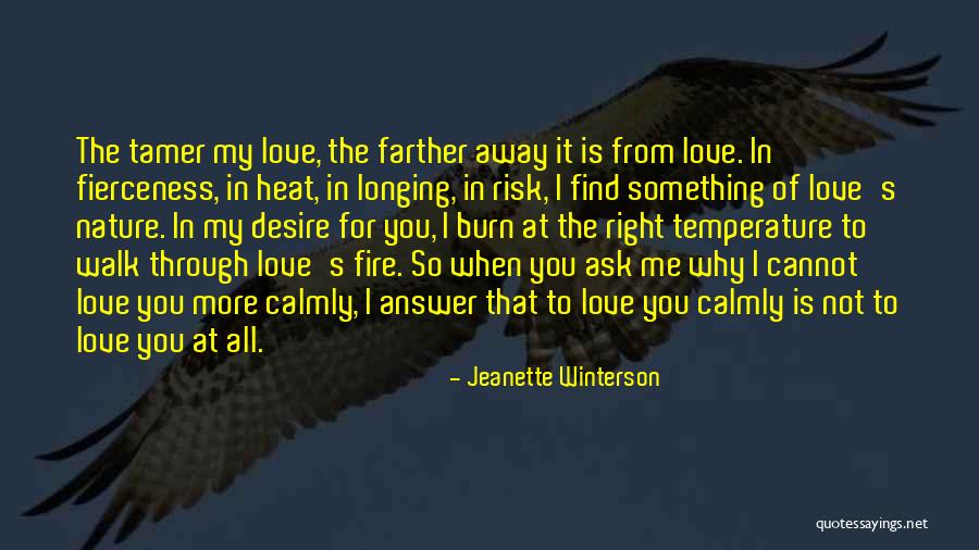 Longing For Something More Quotes By Jeanette Winterson Longing For Something More Quotes By Jeanette Winterson