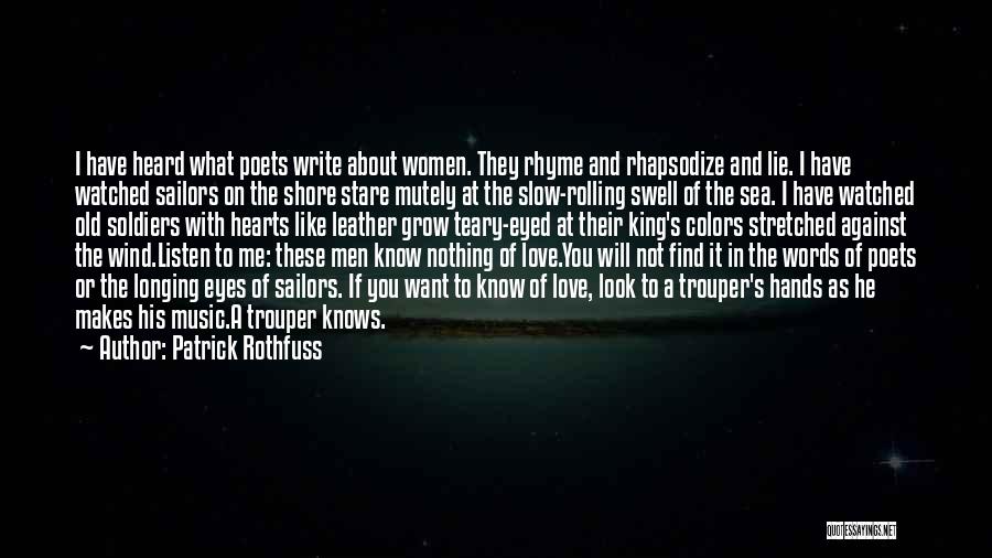 Longing For The Sea Quotes By Patrick Rothfuss