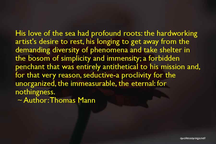 Longing For The Sea Quotes By Thomas Mann