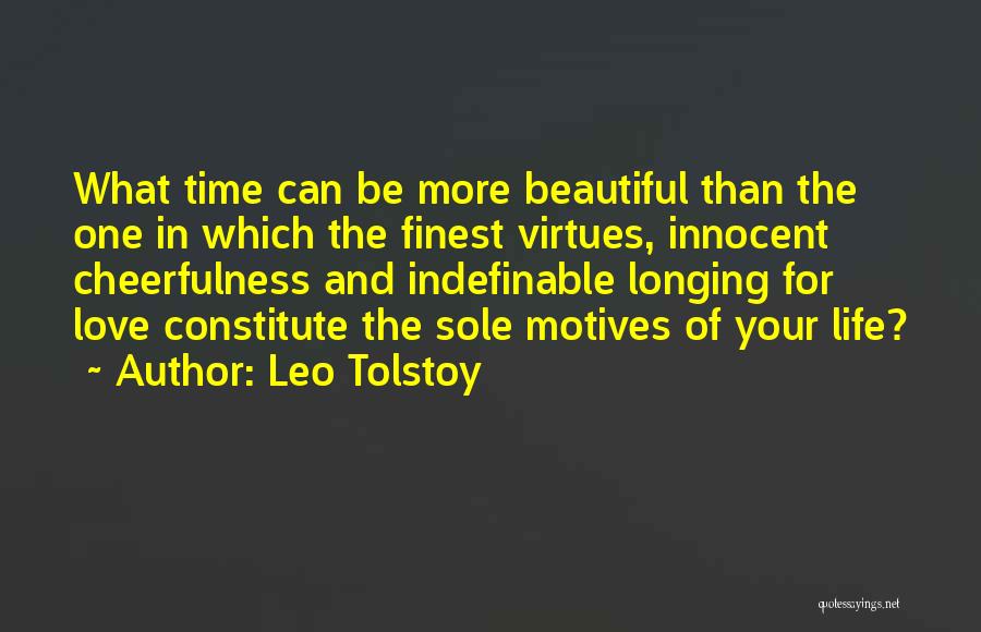 Longing For Your Love Quotes By Leo Tolstoy