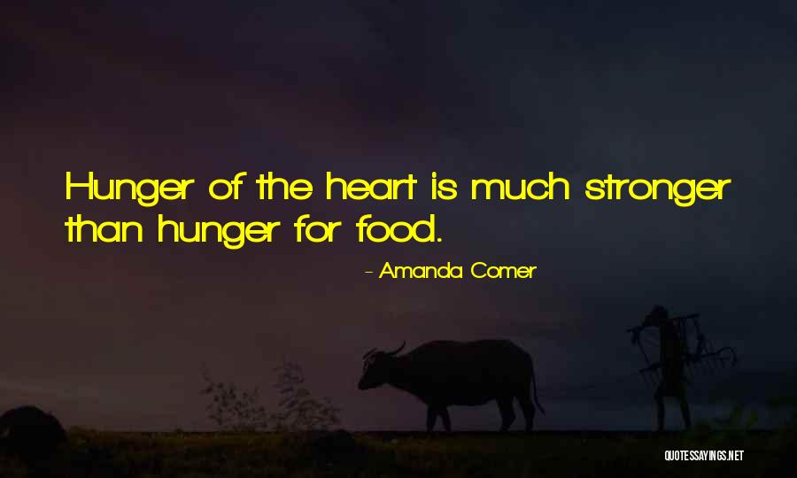 Longing Heart Quotes By Amanda Comer Longing Heart Quotes By Amanda Comer