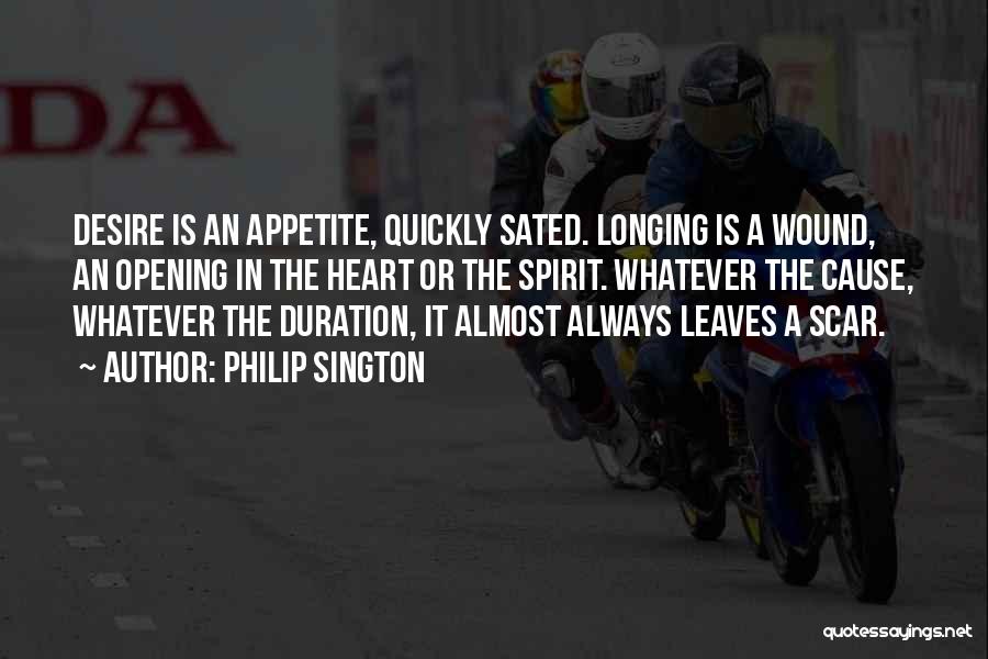 Longing Love Quotes By Philip Sington
