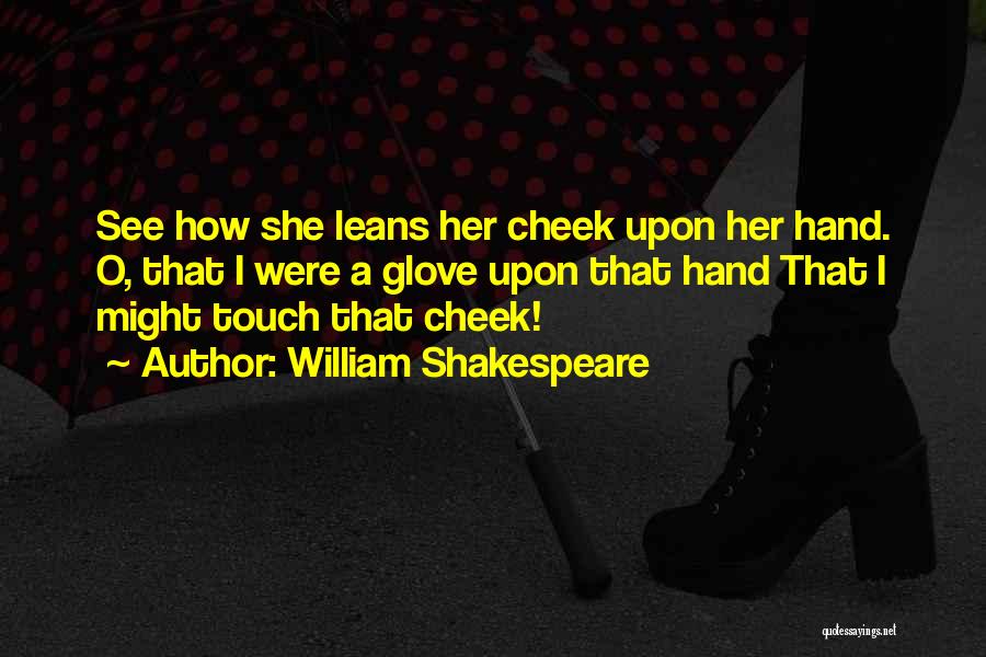 Longing Love Quotes By William Shakespeare