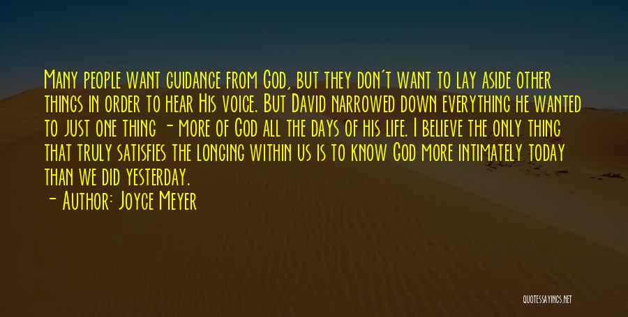 Longing To Hear Your Voice Quotes By Joyce Meyer
