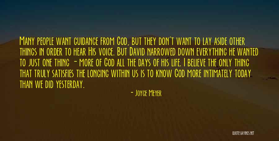 Longing To Hear Your Voice Quotes By Joyce Meyer