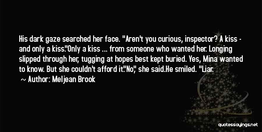 Longing To Kiss You Quotes By Meljean Brook