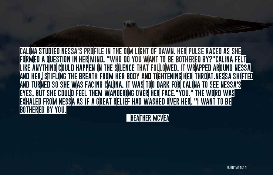 Longing To See You Quotes By Heather McVea Longing To See You Quotes By Heather McVea