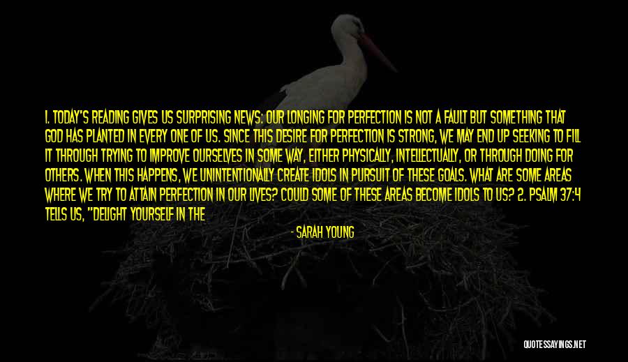 Longing To See You Quotes By Sarah Young Longing To See You Quotes By Sarah Young