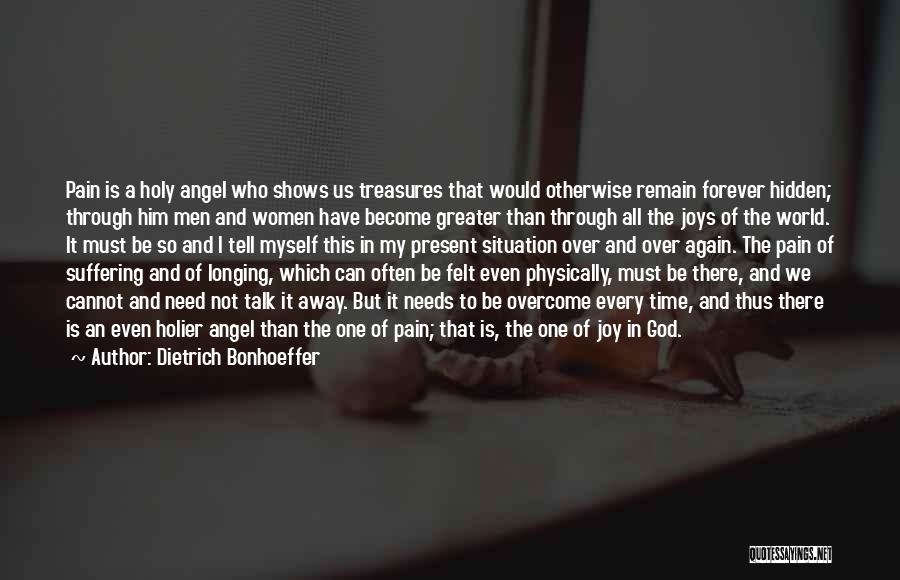 Longing To Talk To You Quotes By Dietrich Bonhoeffer