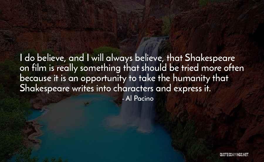Longinus Modern Quotes By Al Pacino Longinus Modern Quotes By Al Pacino
