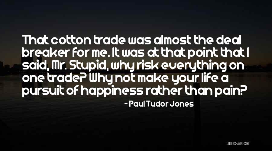 Longish Skirt Quotes By Paul Tudor Jones Longish Skirt Quotes By Paul Tudor Jones