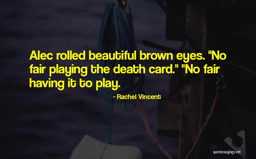 Longkou Noodles Quotes By Rachel Vincent Longkou Noodles Quotes By Rachel Vincent