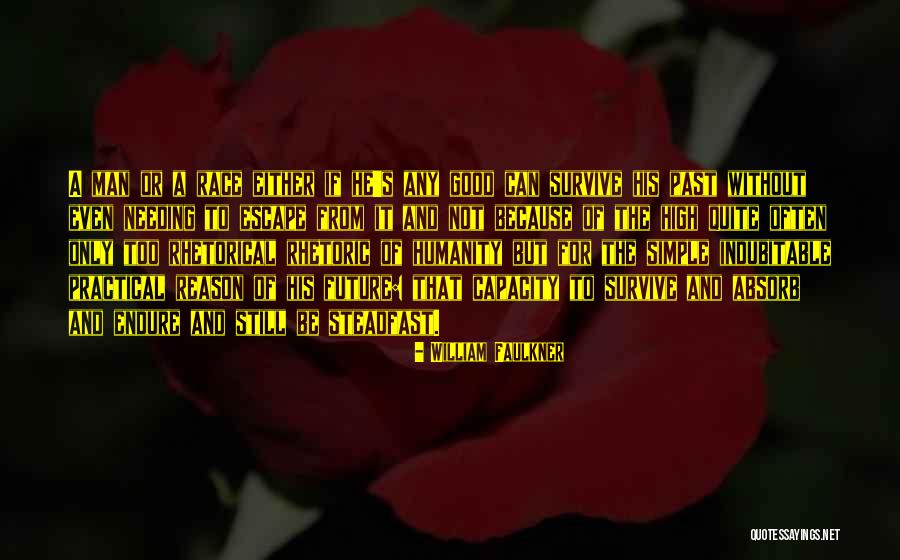 Longkou Quotes By William Faulkner Longkou Quotes By William Faulkner