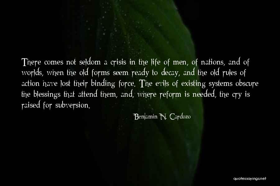 Longleys Farm Quotes By Benjamin N. Cardozo Longleys Farm Quotes By Benjamin N. Cardozo
