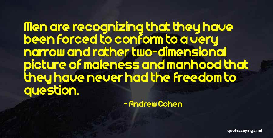 Longlife Quotes By Andrew Cohen