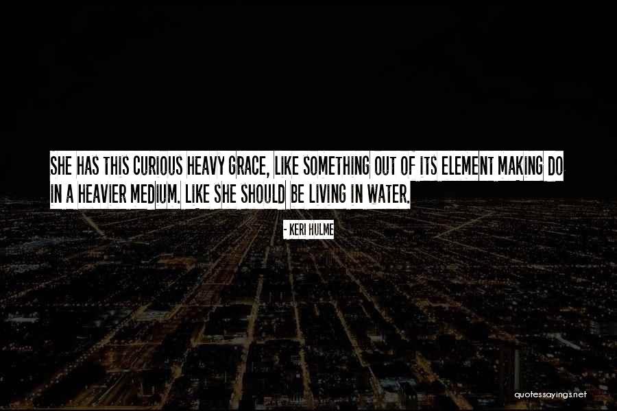Longnook Quotes By Keri Hulme Longnook Quotes By Keri Hulme