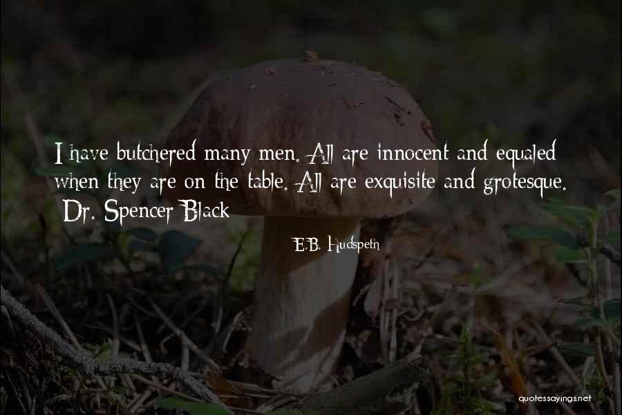 Longpre Newburyport Quotes By E.B. Hudspeth Longpre Newburyport Quotes By E.B. Hudspeth