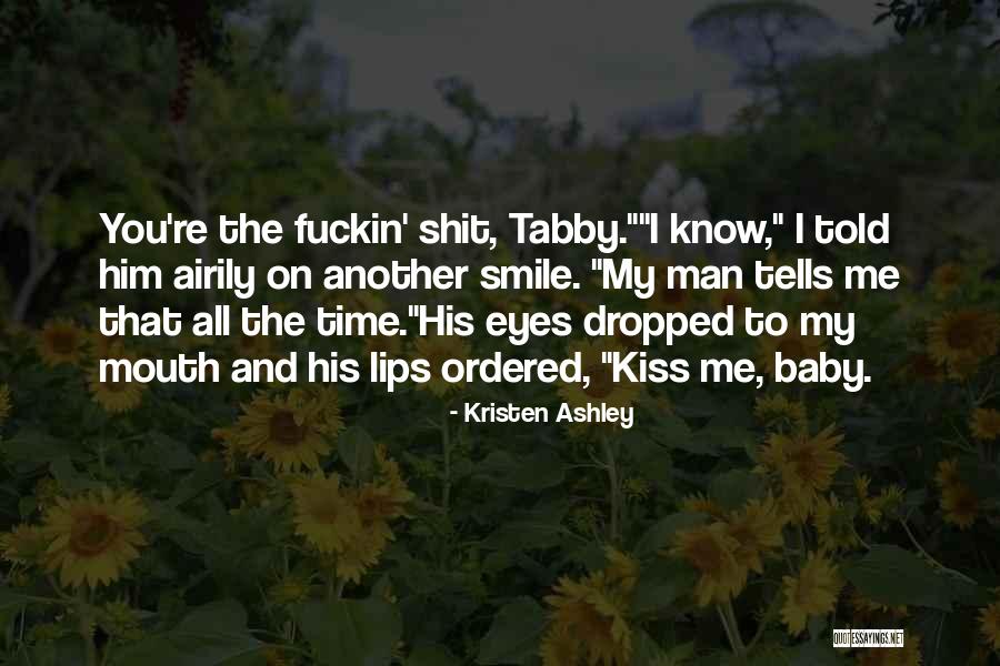 Longshaw Infants Quotes By Kristen Ashley Longshaw Infants Quotes By Kristen Ashley