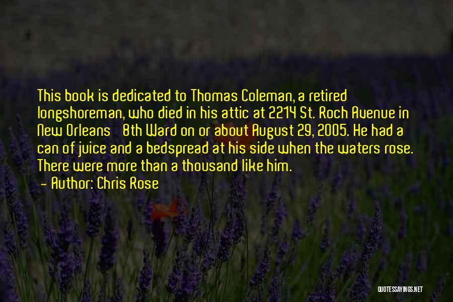 Longshoreman Quotes By Chris Rose