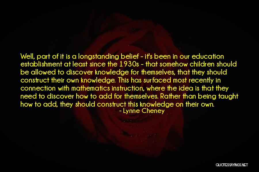 Longstanding Way Quotes By Lynne Cheney Longstanding Way Quotes By Lynne Cheney