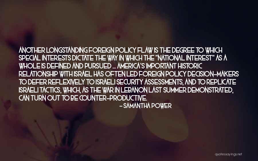 Longstanding Way Quotes By Samantha Power Longstanding Way Quotes By Samantha Power