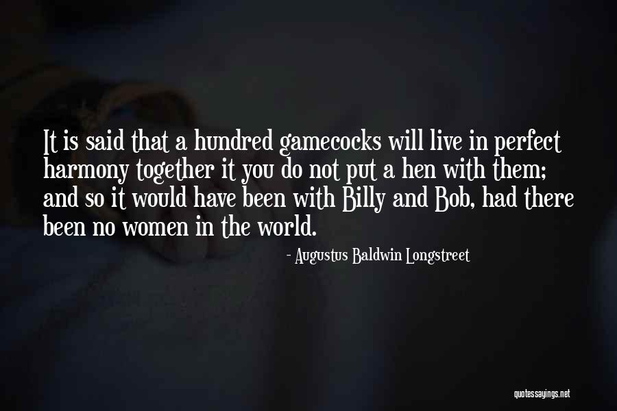 Longstreet Quotes By Augustus Baldwin Longstreet Longstreet Quotes By Augustus Baldwin Longstreet