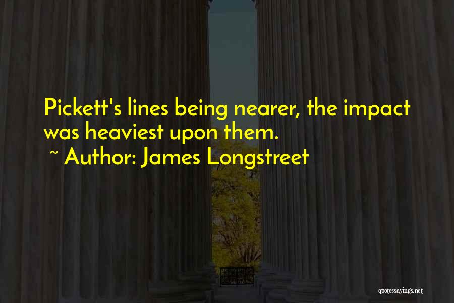 Longstreet Quotes By James Longstreet