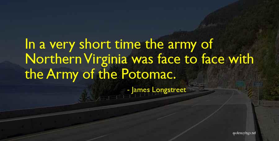 Longstreet Quotes By James Longstreet