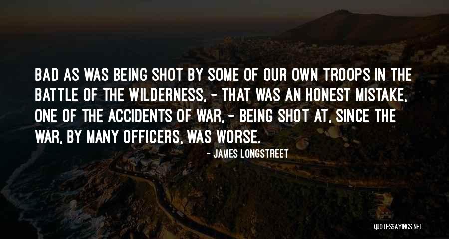 Longstreet Quotes By James Longstreet