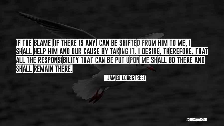 Longstreet Quotes By James Longstreet Longstreet Quotes By James Longstreet