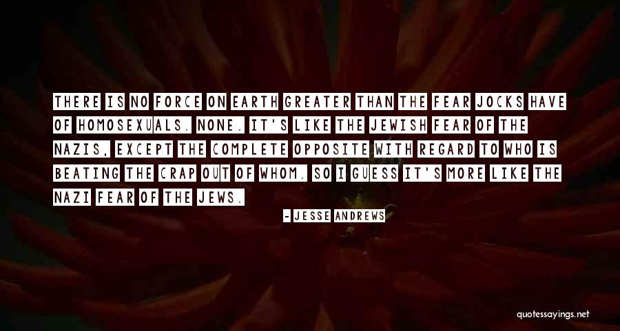 Longsword Stances Quotes By Jesse Andrews