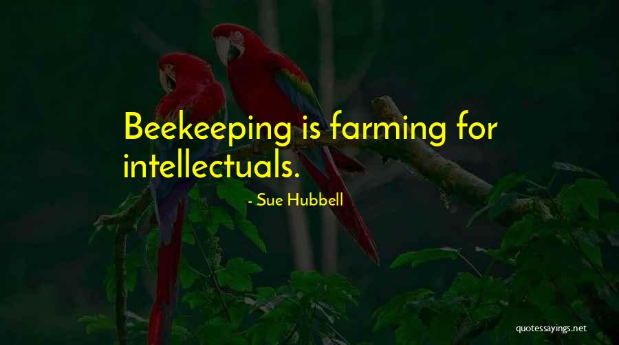 Longuich Quotes By Sue Hubbell Longuich Quotes By Sue Hubbell