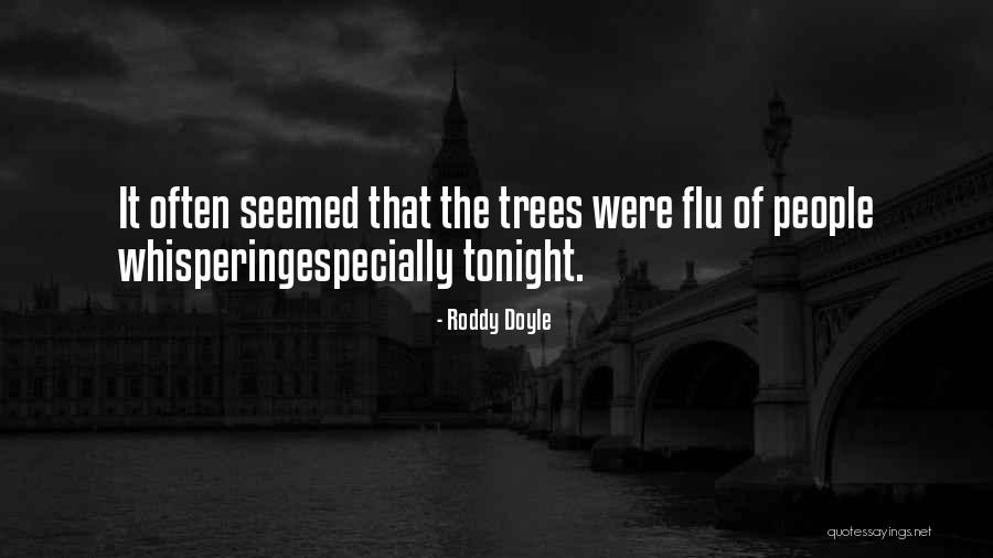 Longville Mn Quotes By Roddy Doyle Longville Mn Quotes By Roddy Doyle