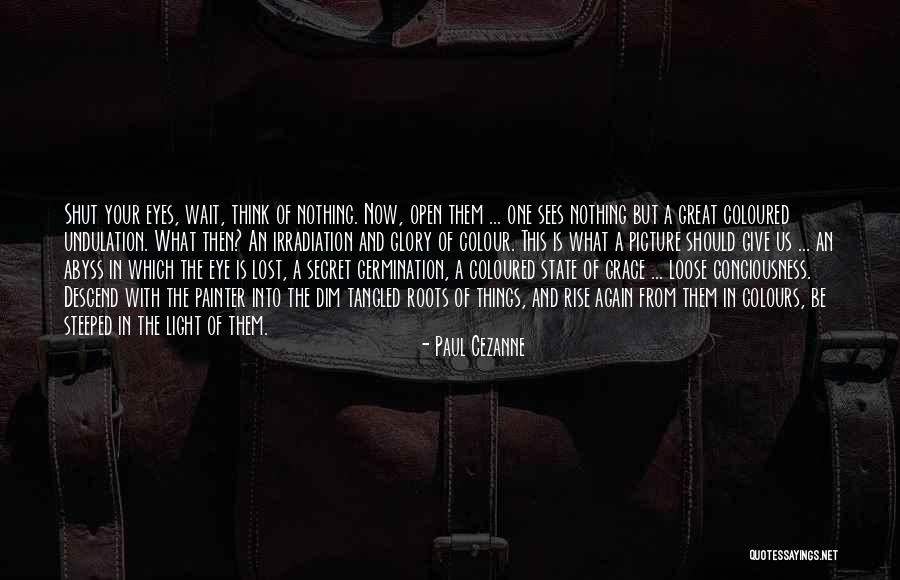 Longway California Quotes By Paul Cezanne Longway California Quotes By Paul Cezanne