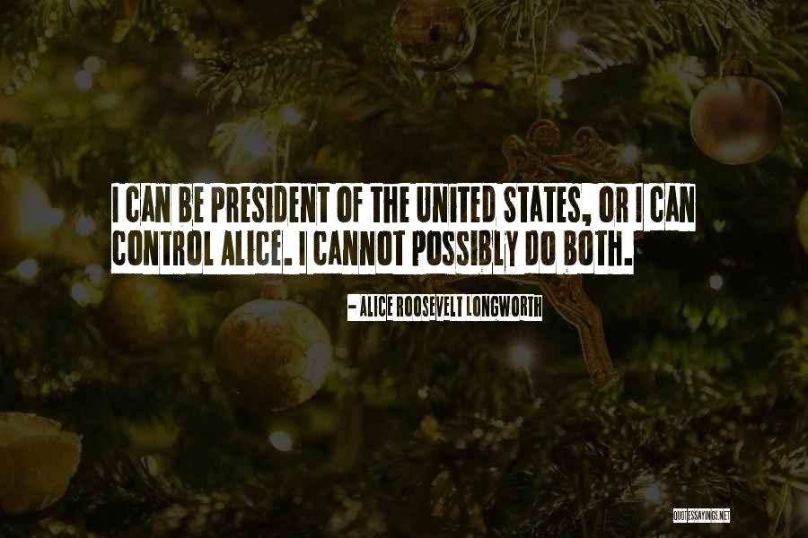 Longworth Quotes By Alice Roosevelt Longworth Longworth Quotes By Alice Roosevelt Longworth