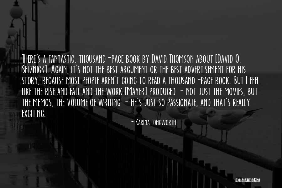 Longworth Quotes By Karina Longworth Longworth Quotes By Karina Longworth