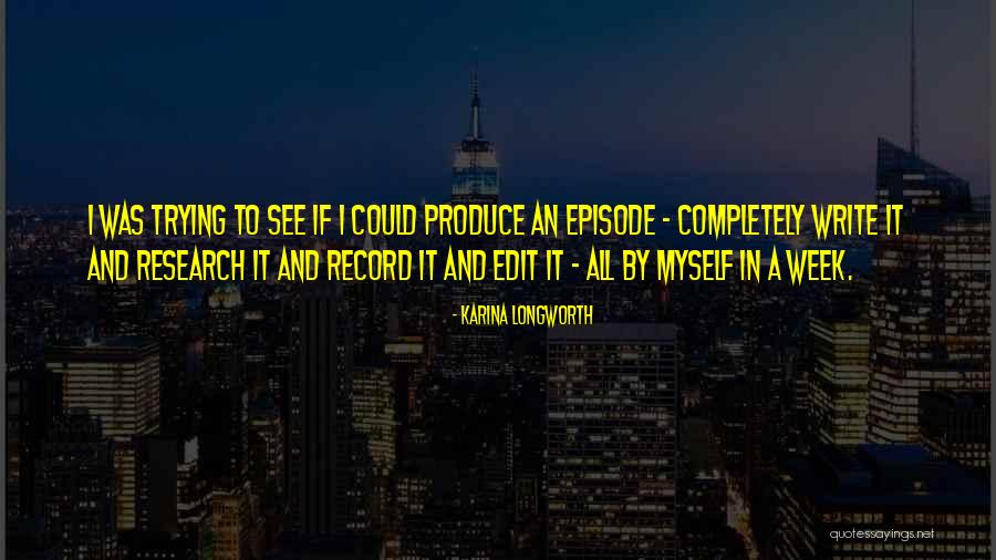 Longworth Quotes By Karina Longworth Longworth Quotes By Karina Longworth