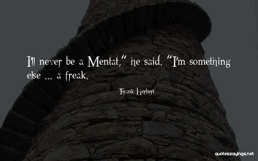 Longyearelva Quotes By Frank Herbert Longyearelva Quotes By Frank Herbert