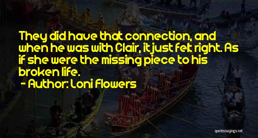 Loni Flowers Quotes 1206406